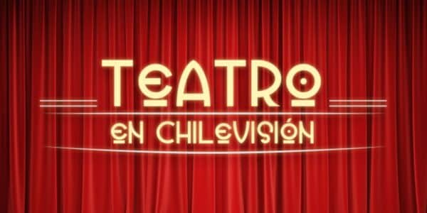 Teatro en Chilevisión