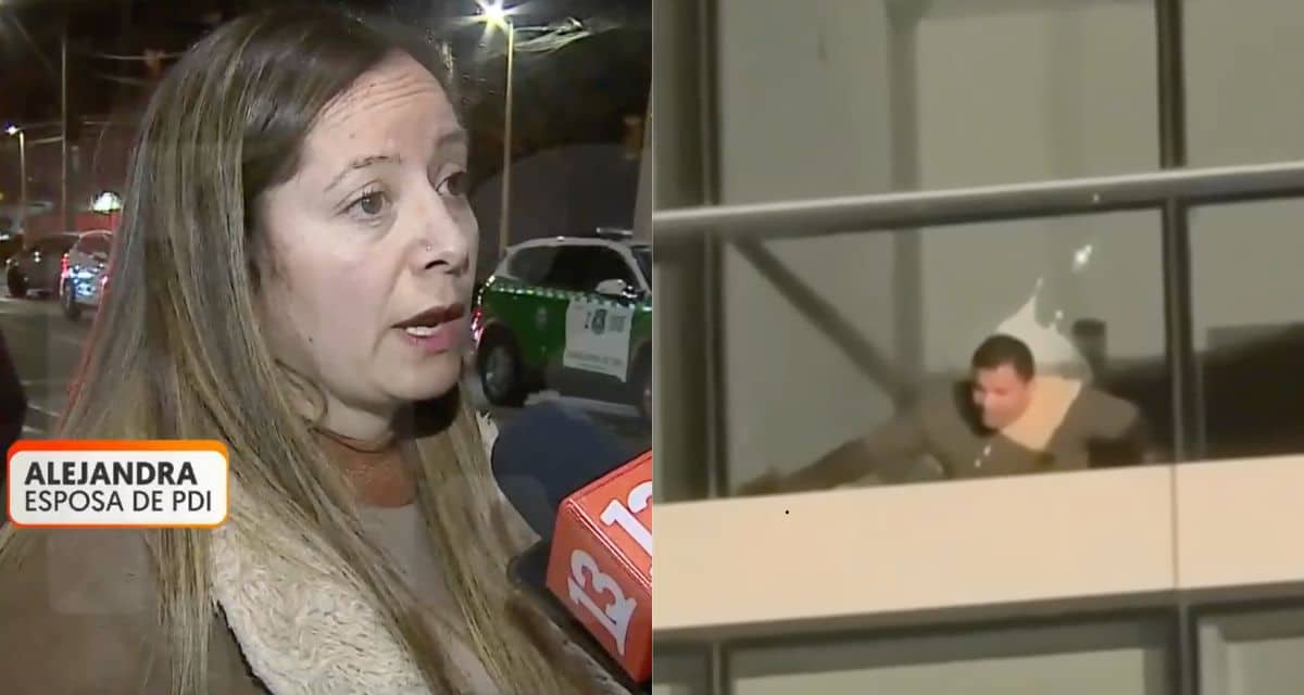 Esposa de PDI parapetado en Las Condes revela grave mensaje antes del operativo