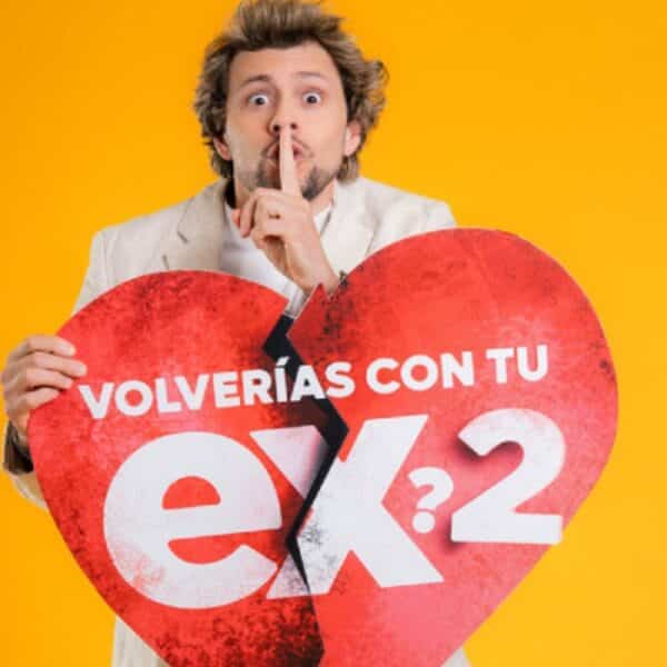 Volverías con tu Ex 2