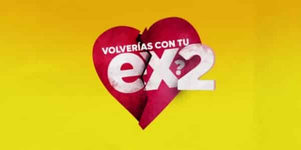 Volverías con tu ex 2